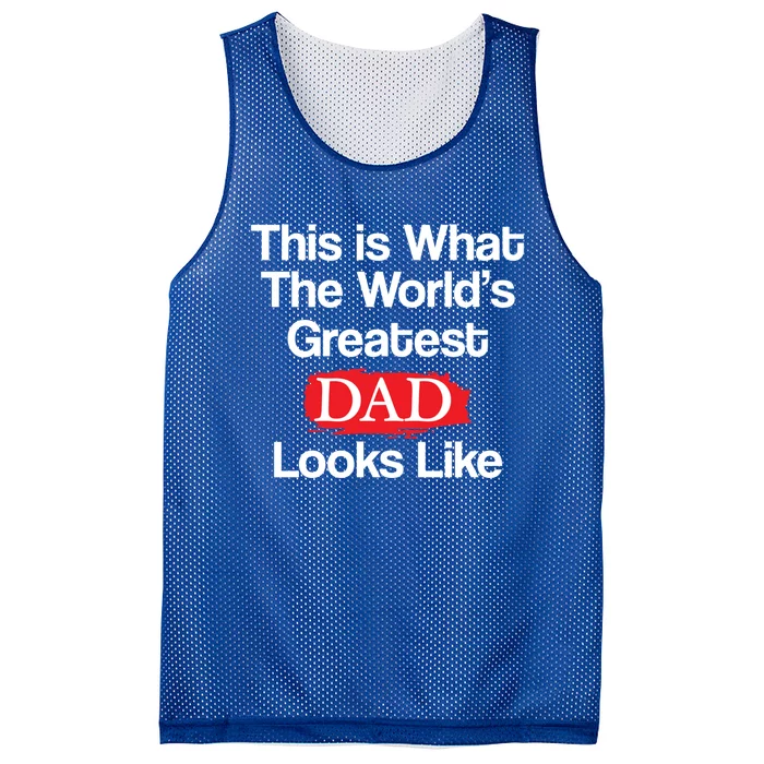 This Is What The Worlds Greatest Dad Looks Like Meaningful Gift Mesh Reversible Basketball Jersey Tank