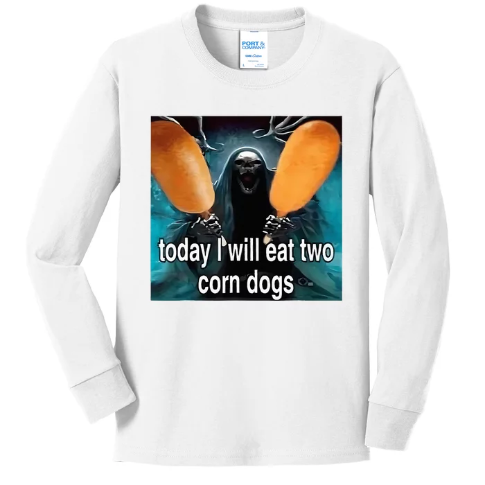 Today I Will Eat Two Corn Dogs Meme Silly Kids Long Sleeve Shirt