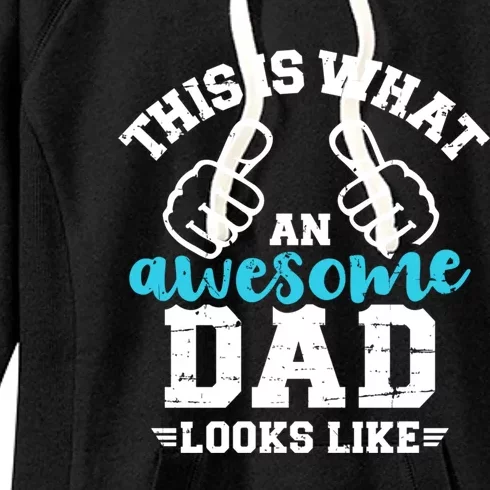 This Is What A Cool Dad Looks Like Gift Women's Fleece Hoodie