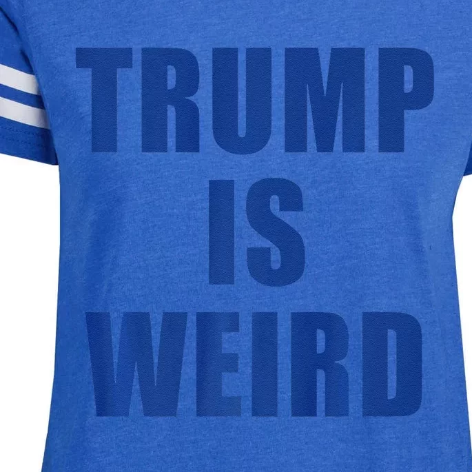 Trump Is Weird Premium Enza Ladies Jersey Football T-Shirt