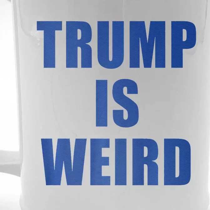 Trump Is Weird Premium Front & Back Beer Stein