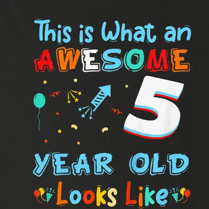 This is what an awesome 5 year old looks like 5th Birthday Toddler Long Sleeve Shirt