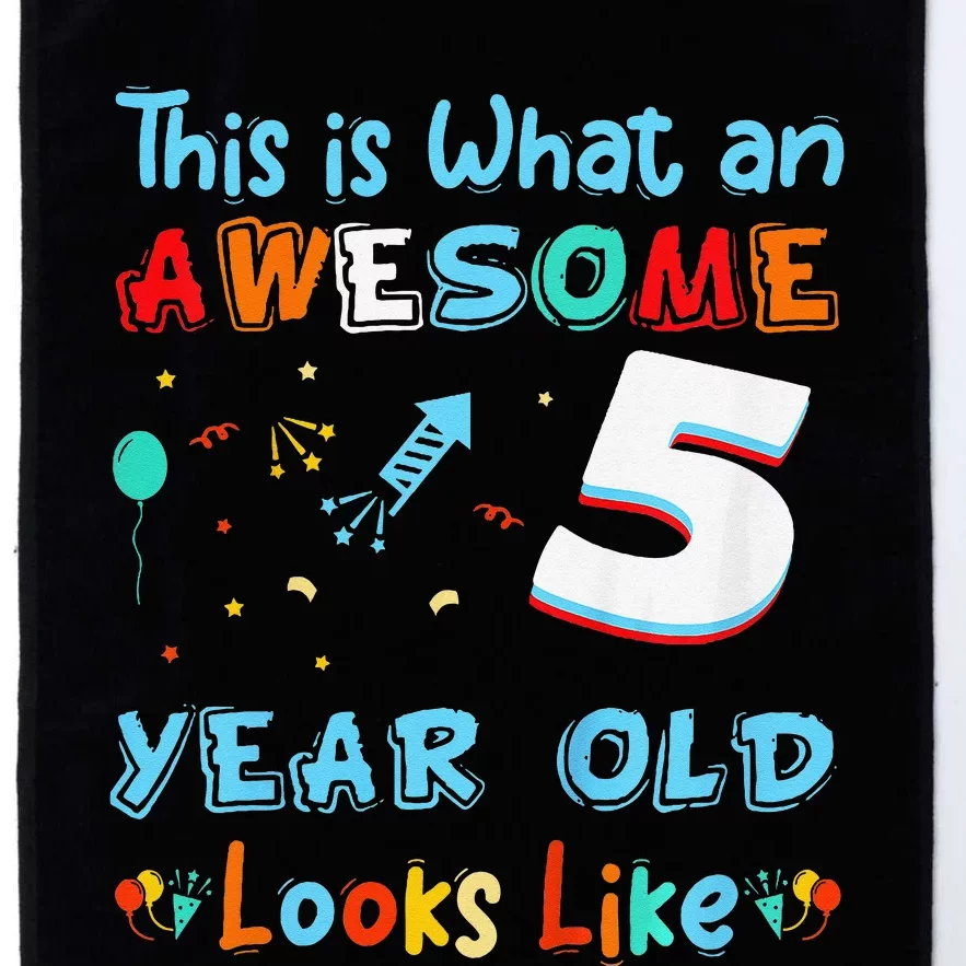 This is what an awesome 5 year old looks like 5th Birthday Platinum Collection Golf Towel