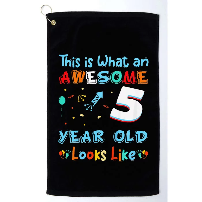 This is what an awesome 5 year old looks like 5th Birthday Platinum Collection Golf Towel