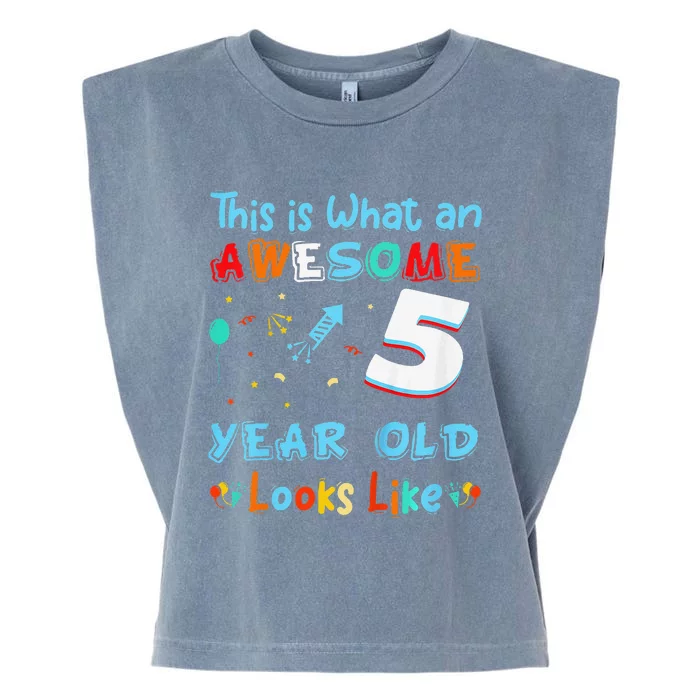 This is what an awesome 5 year old looks like 5th Birthday Garment-Dyed Women's Muscle Tee