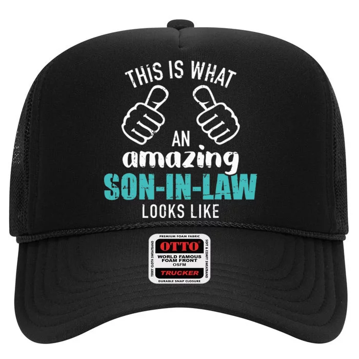 This Is What An Amazing Soninlaw Looks Like High Crown Mesh Trucker Hat