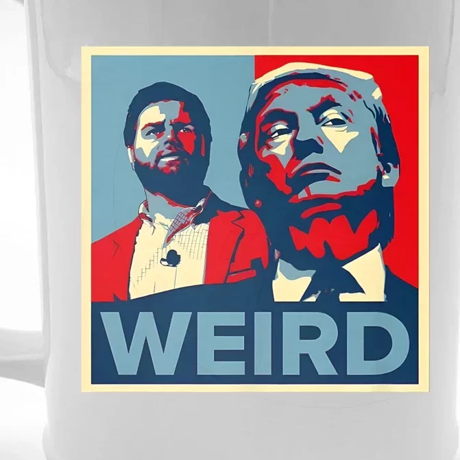 Trump Is Weird Trump Is Weirdo Front & Back Beer Stein