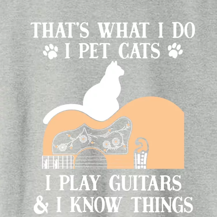 That Is What I Do Funny Gifti Pet Cats I Play Guitars And Know Things Cool Gift Women's Crop Top Tee