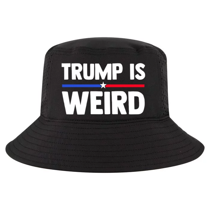 Trump Is Weird Cool Comfort Performance Bucket Hat