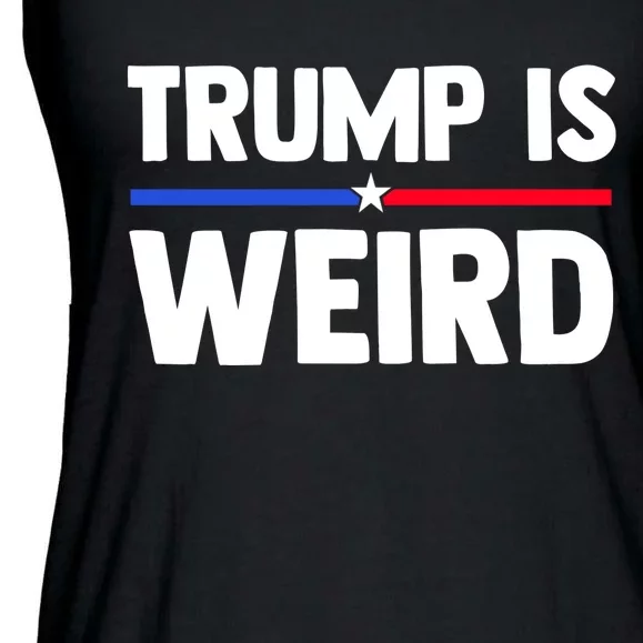 Trump Is Weird Ladies Essential Flowy Tank