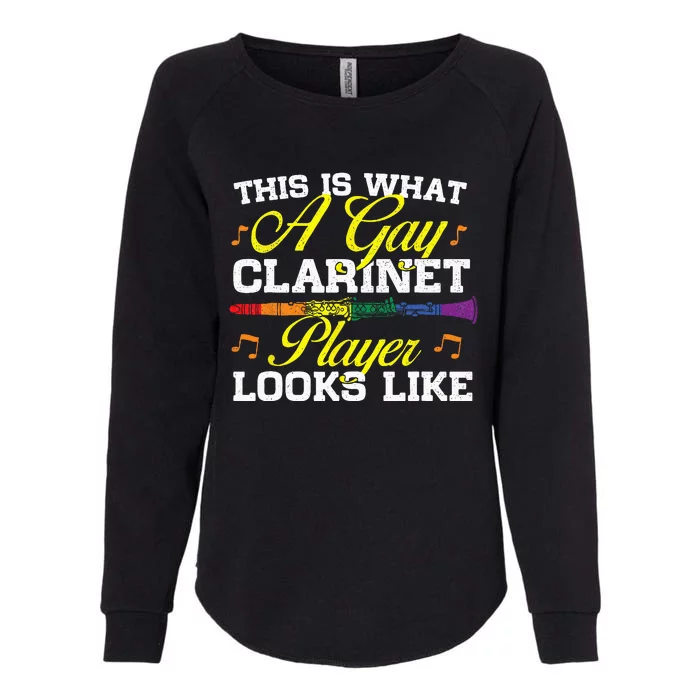 This Is What A Gay Clarinet Player Looks Like Clarinetist Womens California Wash Sweatshirt