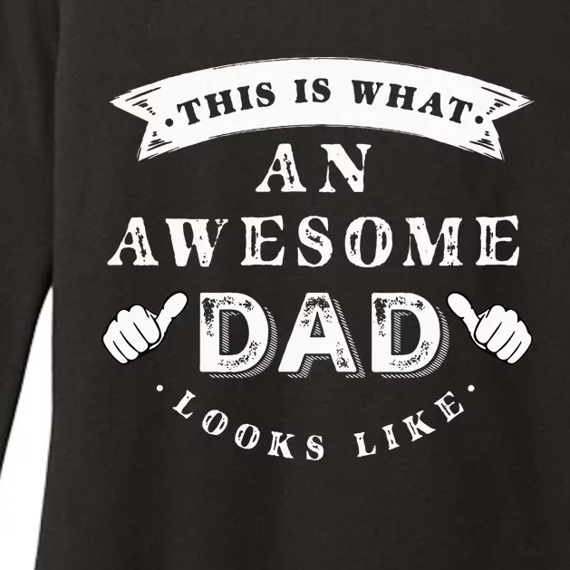 This Is What An Awesome Dad Looks Like Father Womens CVC Long Sleeve Shirt