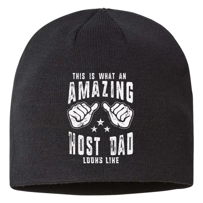 This Is What An Amazing Host Dad Looks Like Humor For Dad 8 1/2in Sustainable Knit Beanie