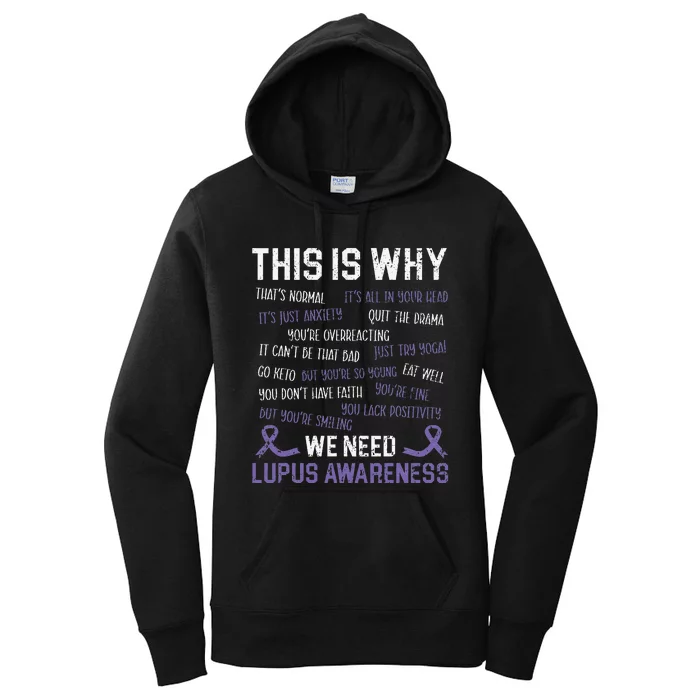 This Is Why We Need Lupus Awareness Autoimmune Disease Women's Pullover Hoodie