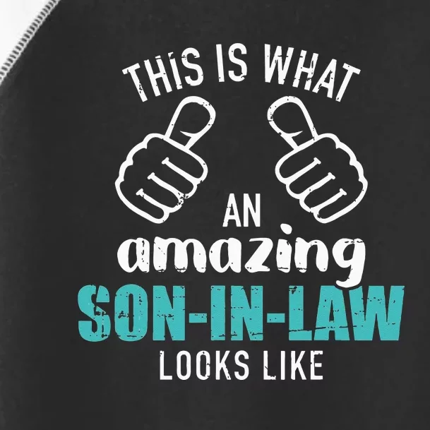 This Is What An Amazing Soninlaw Looks Like Toddler Fine Jersey T-Shirt