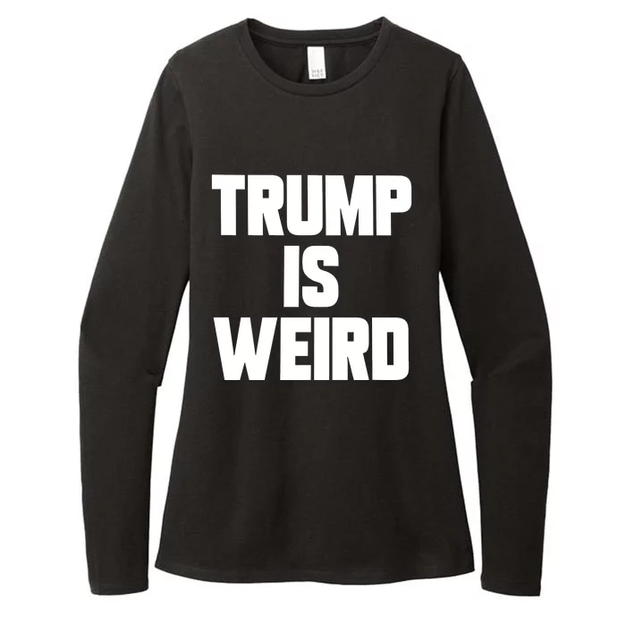 Trump Is Weird Womens CVC Long Sleeve Shirt