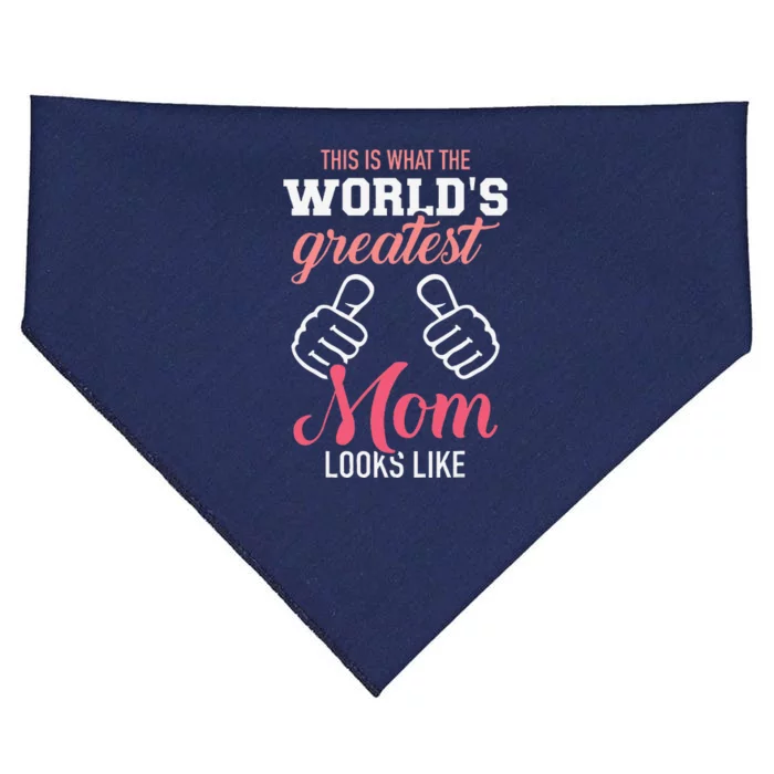 This Is What WorldS Greatest Mom Looks Like MotherS Day USA-Made Doggie Bandana