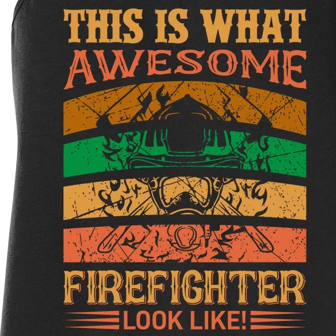 This Is What Awesome Firefighter Look Like Women's Racerback Tank