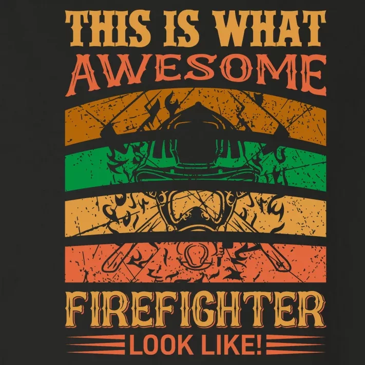 This Is What Awesome Firefighter Look Like Toddler Long Sleeve Shirt