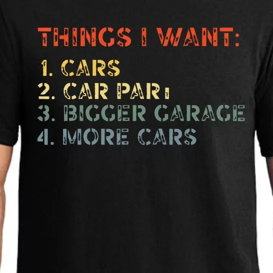 Things I Want In My Life Car Garage Funny Car Lovers Dad Men Pajama Set