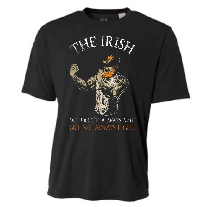 The Irish We DonT Always Win But We Always Fight Cooling Performance Crew T-Shirt