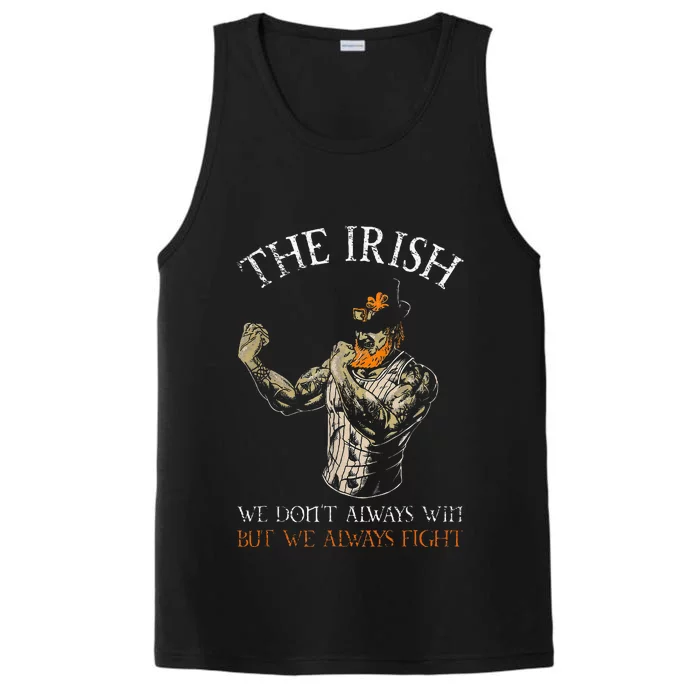 The Irish We DonT Always Win But We Always Fight Performance Tank