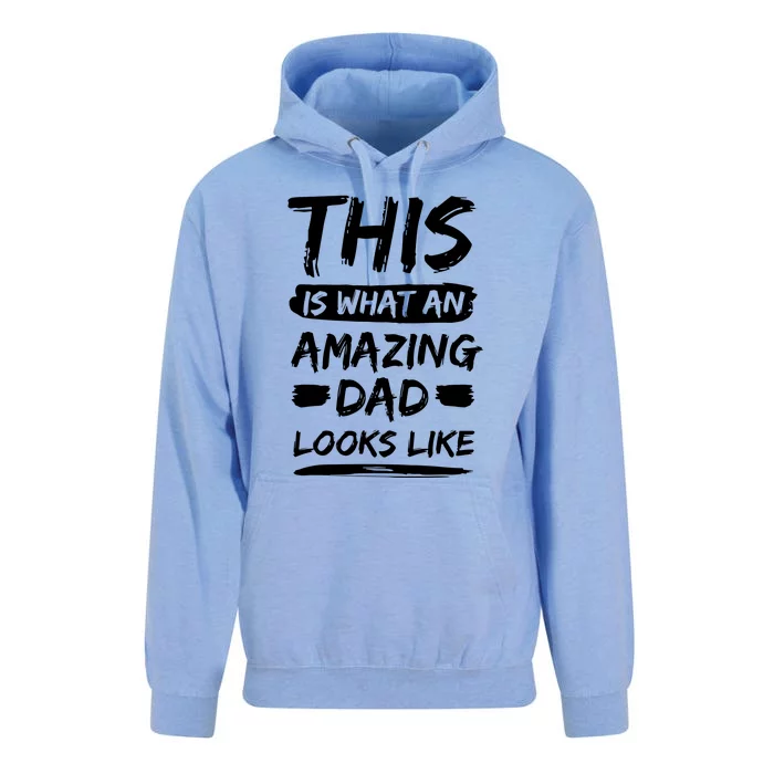 This Is What An Amazing Dad Looks Like Happy Father Day Gift Unisex Surf Hoodie