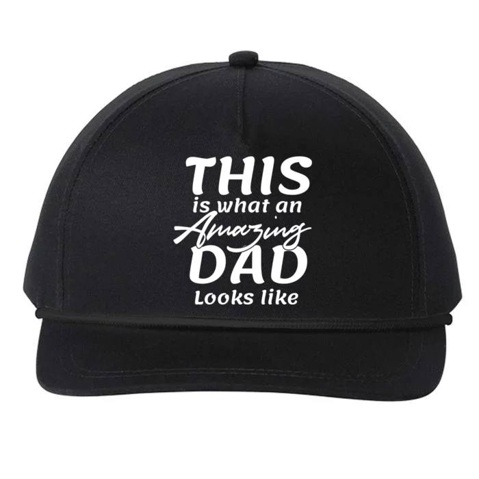 This Is What An Amazing Dad Looks Like Snapback Five-Panel Rope Hat