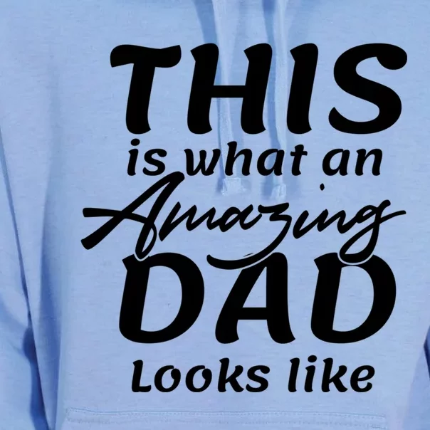 This Is What An Amazing Dad Looks Like Unisex Surf Hoodie