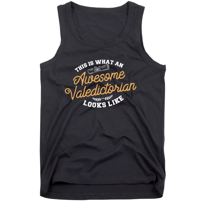 This Is What An Awesome Valedictorian Looks Like Graduation Tank Top