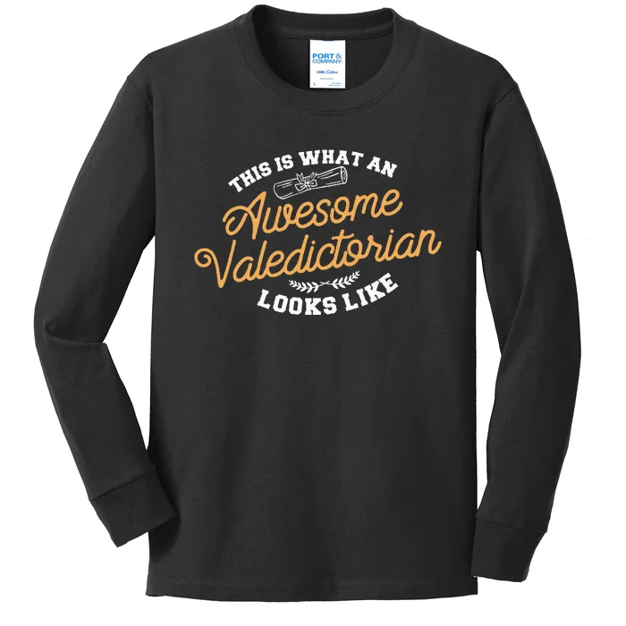 This Is What An Awesome Valedictorian Looks Like Graduation Kids Long Sleeve Shirt