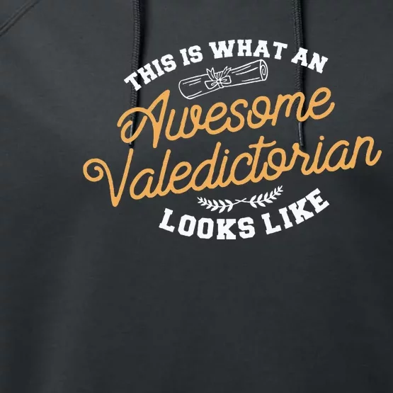 This Is What An Awesome Valedictorian Looks Like Graduation Performance Fleece Hoodie