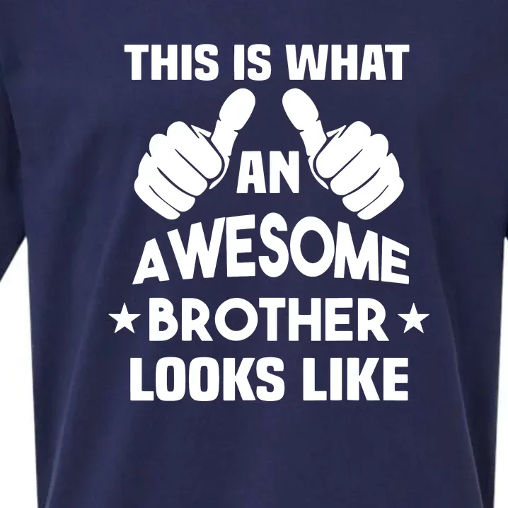 This Is What An Awesome Brother Looks Like Gift Sueded Cloud Jersey T-Shirt