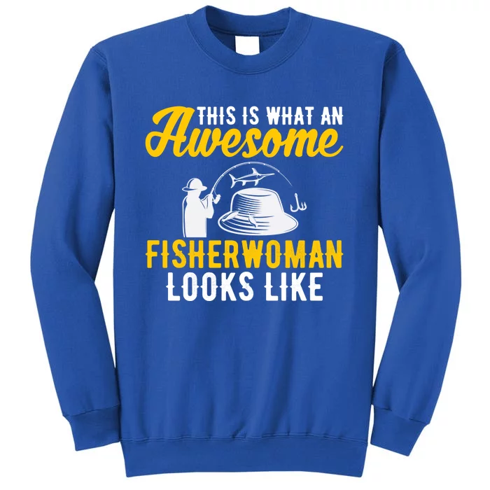 This Is What An Awesome Fisher Looks Like Fishing Mom Gift Sweatshirt