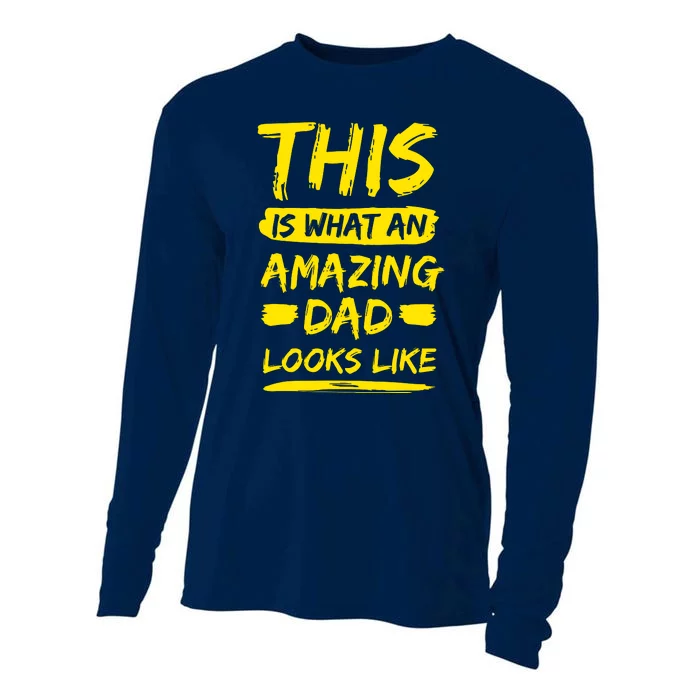 This Is What An Amazing Dad Looks Like Happy Father Day Gift Cooling Performance Long Sleeve Crew