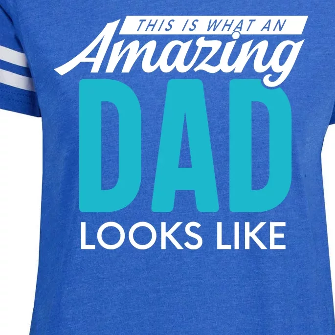 This Is What An Amazing Dad Looks Like Enza Ladies Jersey Football T-Shirt