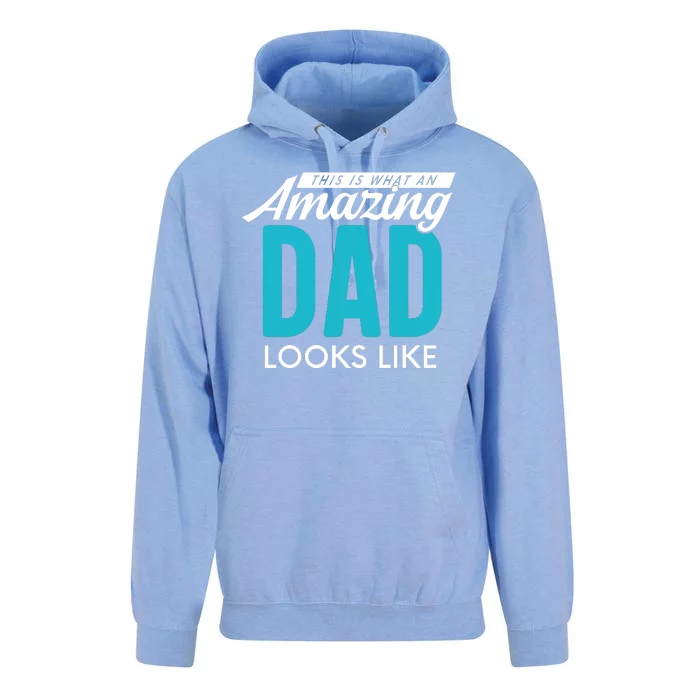 This Is What An Amazing Dad Looks Like Unisex Surf Hoodie