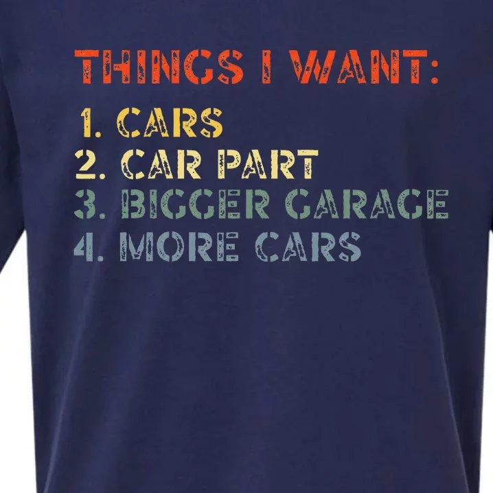 Things I Want In My Life Car Garage Funny Car Lovers Dad Sueded Cloud Jersey T-Shirt