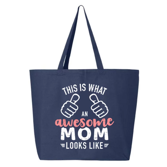 This Is What An Awesome Mom Looks Like Mother's Day Cute Gift 25L Jumbo Tote