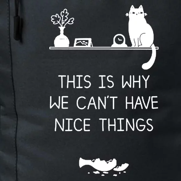 This Is Why We Cant Have Nice Things Black Cat Daily Commute Backpack