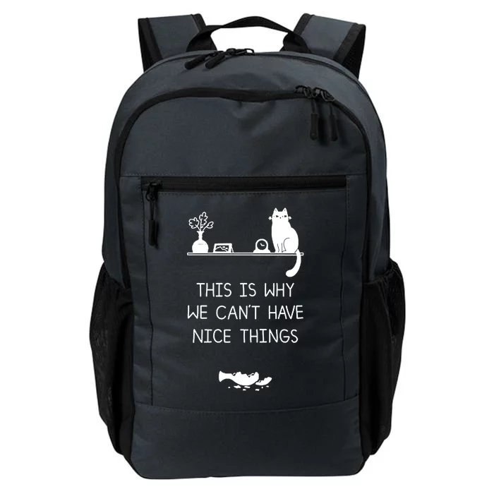 This Is Why We Cant Have Nice Things Black Cat Daily Commute Backpack