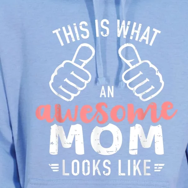 This Is What An Awesome Mom Looks Like Mother's Day Unisex Surf Hoodie