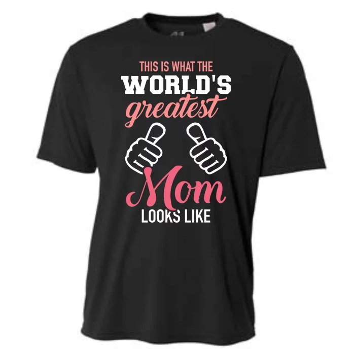 This Is What World's Greatest Mom Looks Like Mother's Day Cool Gift Cooling Performance Crew T-Shirt