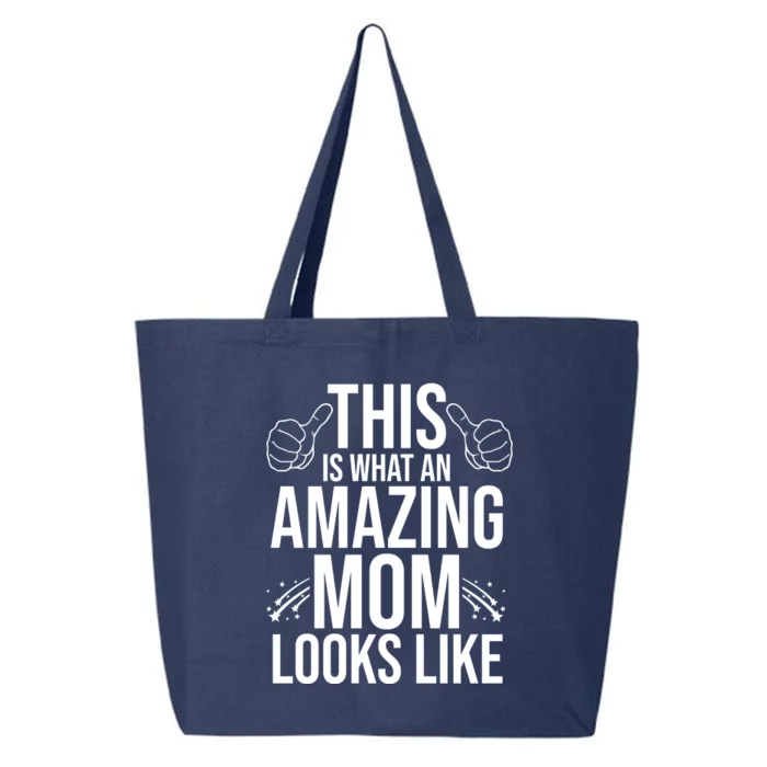 This Is What An Amazing Mom Looks Like 25L Jumbo Tote