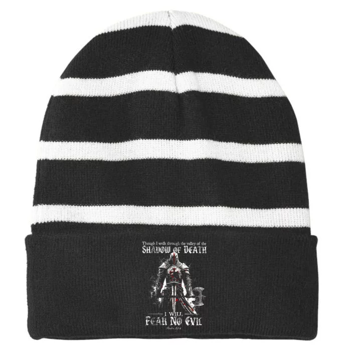 Though I Walk Through The Valley Of The Shadow Striped Beanie with Solid Band