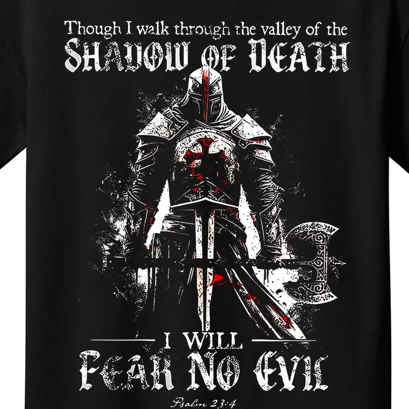 Though I Walk Through The Valley Of The Shadow Kids T-Shirt