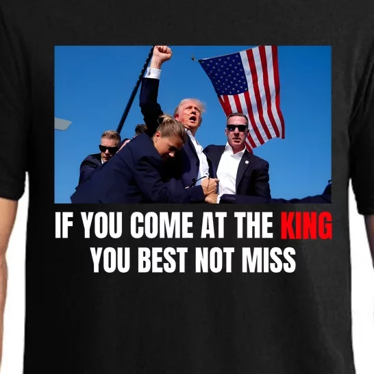 Trump If You Come At The King You Best Not Miss Pajama Set