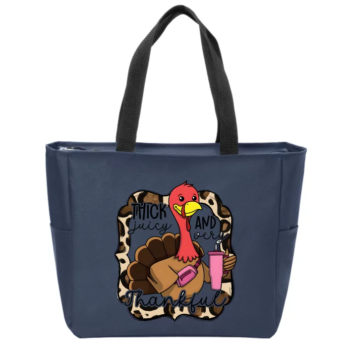 Thick Juicy And Thankful Bougie Mama Thanksgiving Turkey Zip Tote Bag