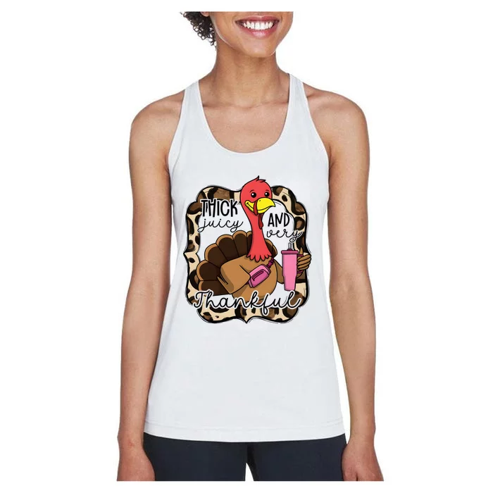 Thick Juicy And Thankful Bougie Mama Thanksgiving Turkey Women's Racerback Tank