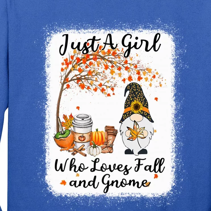 Tu Just A Girl Who Loves Fall And Gnome Thanksgiving Gift Tall Long Sleeve T-Shirt